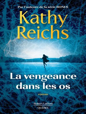 cover image of La vengeance dans les os